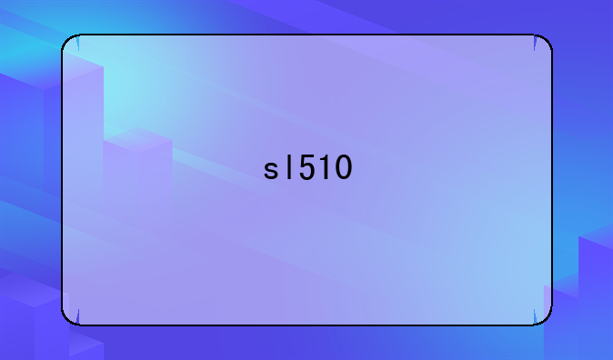 sl510