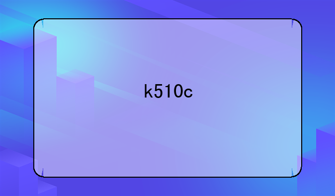 k510c